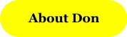 About Don